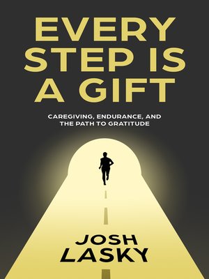 cover image of Every Step Is a Gift